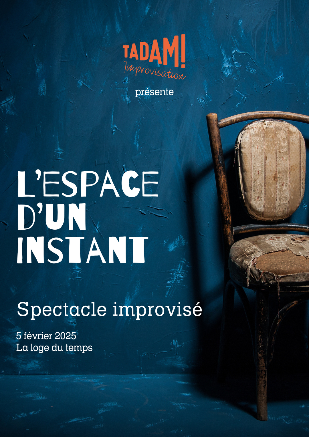 L'Espace d'un Instant - 5 février 2025 à 20h - Du Tact au Tacle